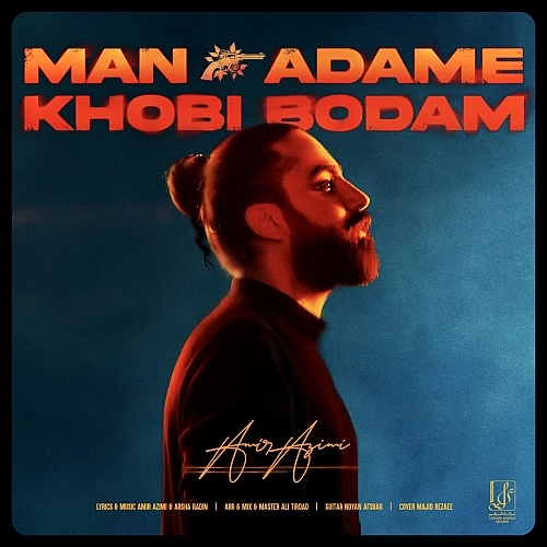 Cover artwork for Man Adame Khoobi Bodam by Amir Azimi